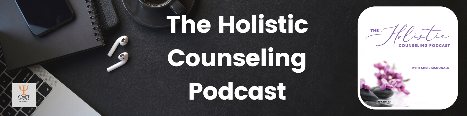 The Holistic Counseling Podcast